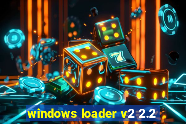 windows loader v2 2.2